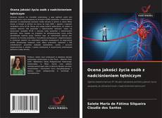 Buchcover von Ocena jakości życia osób z nadciśnieniem tętniczym