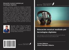 Capa do livro de Educación musical mediada por tecnologías digitales 