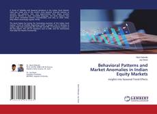 Buchcover von Behavioral Patterns and Market Anomalies in Indian Equity Markets
