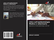 Libro sull'epidemiologia Medico e veterinario的封面