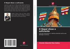 Copertina di O Nepal disse o suficiente