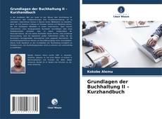 Grundlagen der Buchhaltung II – Kurzhandbuch的封面