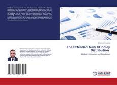 Couverture de The Extended New XLindley Distribution