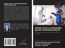 Couverture de Jakość życia w przypadku guzów śródrdzeniowych