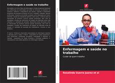 Enfermagem e saúde no trabalho的封面