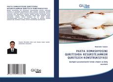 Buchcover von PAXTA XOMASHYOSINI QURITISHDA RESURSTEJAMKOR QURITGICH KONSTRUKSIYASI