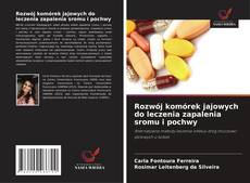 Copertina di Rozwój komórek jajowych do leczenia zapalenia sromu i pochwy