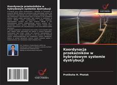 Copertina di Koordynacja przekaźników w hybrydowym systemie dystrybucji
