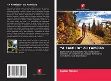 Capa do livro de “A FAMÍLIA” ou Famílias 