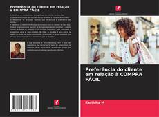 Buchcover von Preferência do cliente em relação à COMPRA FÁCIL
