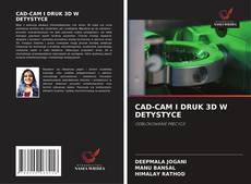 Buchcover von CAD-CAM I DRUK 3D W DETYSTYCE