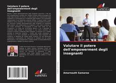 Bookcover of Valutare il potere dell'empowerment degli insegnanti