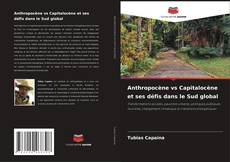 Copertina di Anthropocène vs Capitalocène et ses défis dans le Sud global
