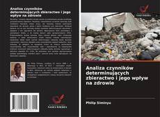 Couverture de Analiza czynników determinujących zbieractwo i jego wpływ na zdrowie