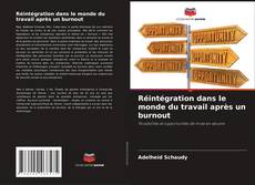 Обложка Réintégration dans le monde du travail après un burnout
