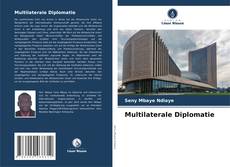 Couverture de Multilaterale Diplomatie