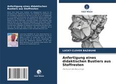 Anfertigung eines didaktischen Bustiers aus Stoffresten kitap kapağı