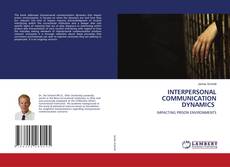 Portada del libro de INTERPERSONAL COMMUNICATION DYNAMICS
