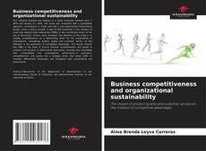 Business competitiveness and organizational sustainability kitap kapağı
