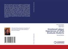 Bookcover of Emotional Labour Experiences of UPSA Graduate Students