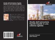 Portada del libro de Studio dell'estrazione liquido-liquido in una colonna agitata