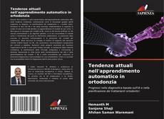 Bookcover of Tendenze attuali nell'apprendimento automatico in ortodonzia