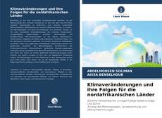 Обложка Klimaveränderungen und ihre Folgen für die nordafrikanischen Länder