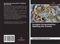 Bookcover of Scorpion Envenomation: Spotting the Gravity