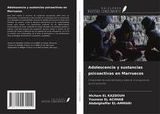 Copertina di Adolescencia y sustancias psicoactivas en Marruecos