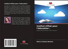 Couverture de Institut d'État pour l'éducation :