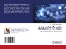 Couverture de AI and the Transformation of Professional Translation:
