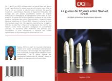 Borítókép a  La guerre de 12 jours entre l’Iran et Israël - hoz