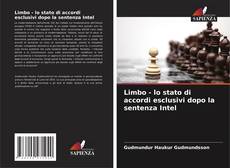 Обложка Limbo - lo stato di accordi esclusivi dopo la sentenza Intel