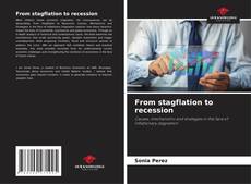 From stagflation to recession的封面