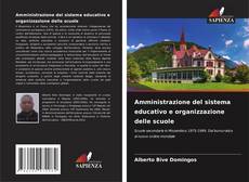 Capa do livro de Amministrazione del sistema educativo e organizzazione delle scuole 