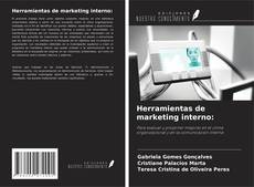Bookcover of Herramientas de marketing interno: