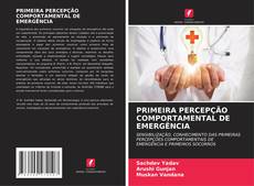 Buchcover von PRIMEIRA PERCEPÇÃO COMPORTAMENTAL DE EMERGÊNCIA
