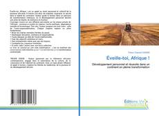 Bookcover of Éveille-toi, Afrique !
