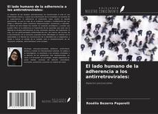 Copertina di El lado humano de la adherencia a los antirretrovirales: