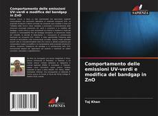 Comportamento delle emissioni UV-verdi e modifica del bandgap in ZnO的封面