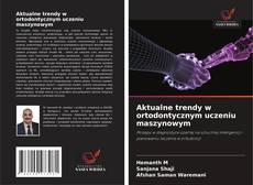 Copertina di Aktualne trendy w ortodontycznym uczeniu maszynowym