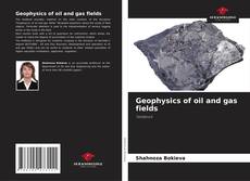 Bookcover of Geophysics of oil and gas fields