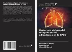 Haplotipos del gen del receptor beta2-adrenérgico en la EPOC kitap kapağı