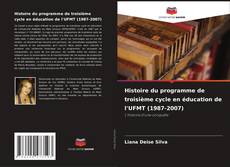 Bookcover of Histoire du programme de troisième cycle en éducation de l'UFMT (1987-2007)