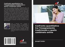 Bookcover of Confronto quantitativo tra l'insegnamento tradizionale e quello combinato online
