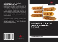 Bookcover of Reintegration into the work process after burnout