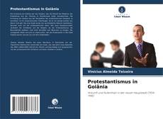 Couverture de Protestantismus in Goiânia