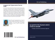 Portada del libro de La guerre de 12 jours entre l'Iran et Israël