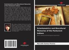 Copertina di Scientometrics and Biocultural Memories of the Pankararé Indians
