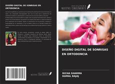 Copertina di DISEÑO DIGITAL DE SONRISAS EN ORTODONCIA